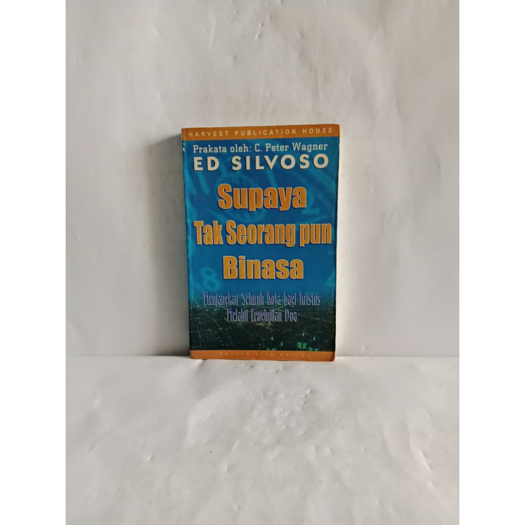 BUKU ORIGINAL SUPAYA TAK SEORANGPUN BINASA OLEH ED. SILVOSO