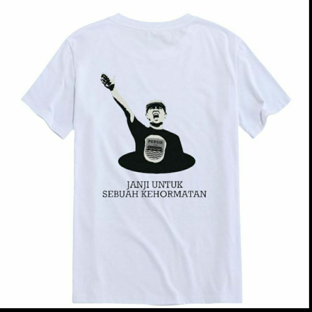 T-shirt puitih PERSIB Ayi Beutik / "Janji untuk sebuah kehormatan" / Kaos Bobotoh Persib