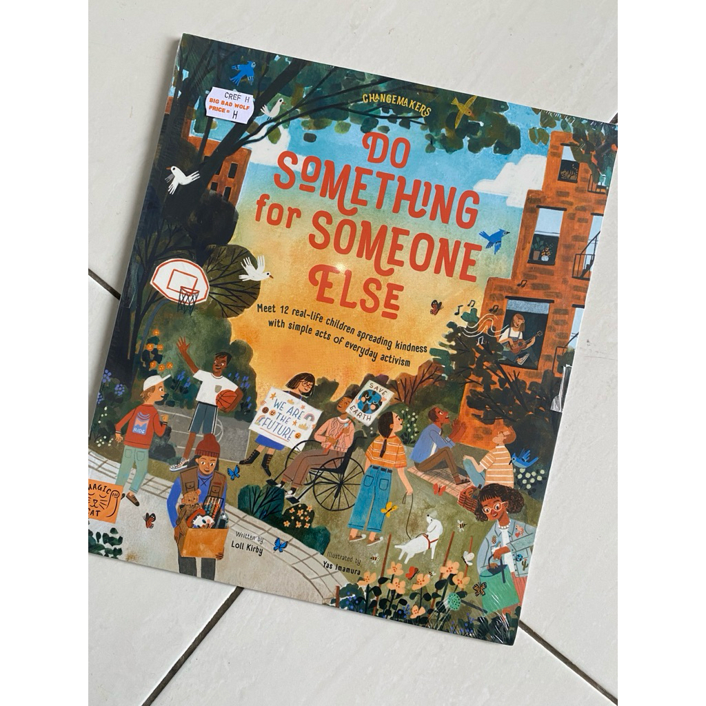 DO SOMETHING FOR SOMEONE ELSE