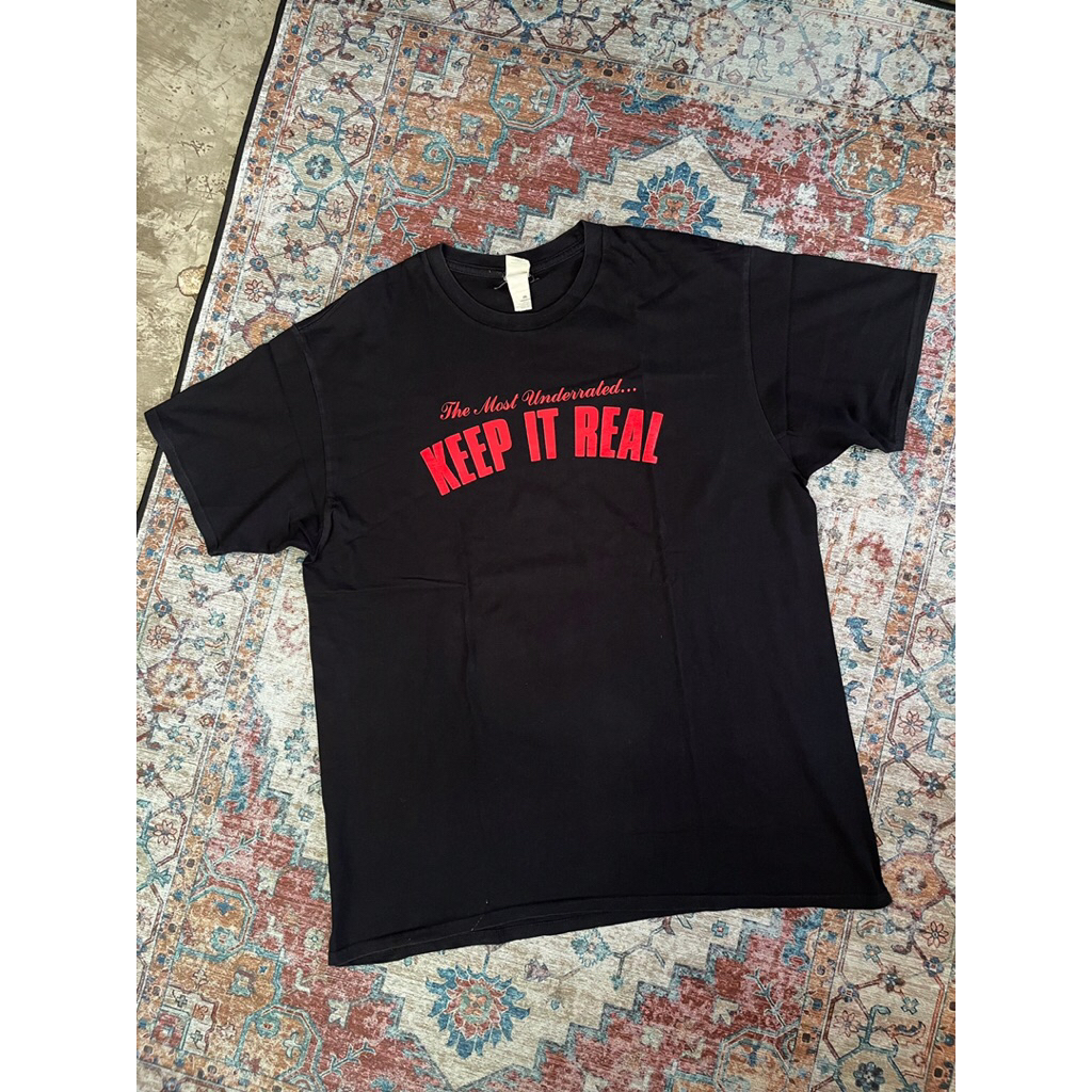 Tshirt keep it real