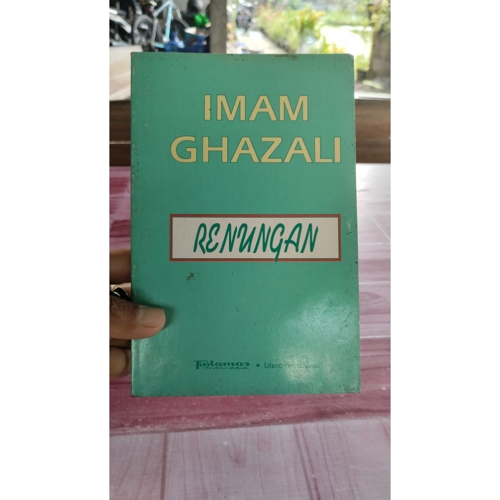 IMAM AL GHAZALI RENUNGAN.