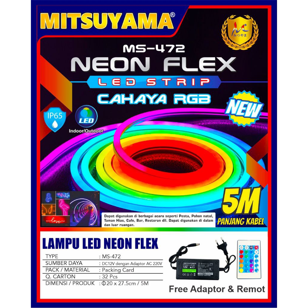 LAMPU LED NEON FLEX RGB DC 12V MS-472-MITSUYAMA