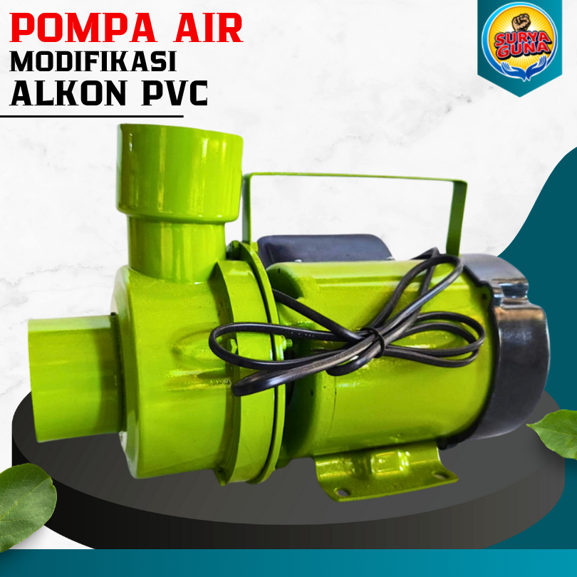 Pompa modifikasi alkon pvc suryaguna POMPA AIR PVC 2 DIM terbaru pompa air modifikasi harga murah al