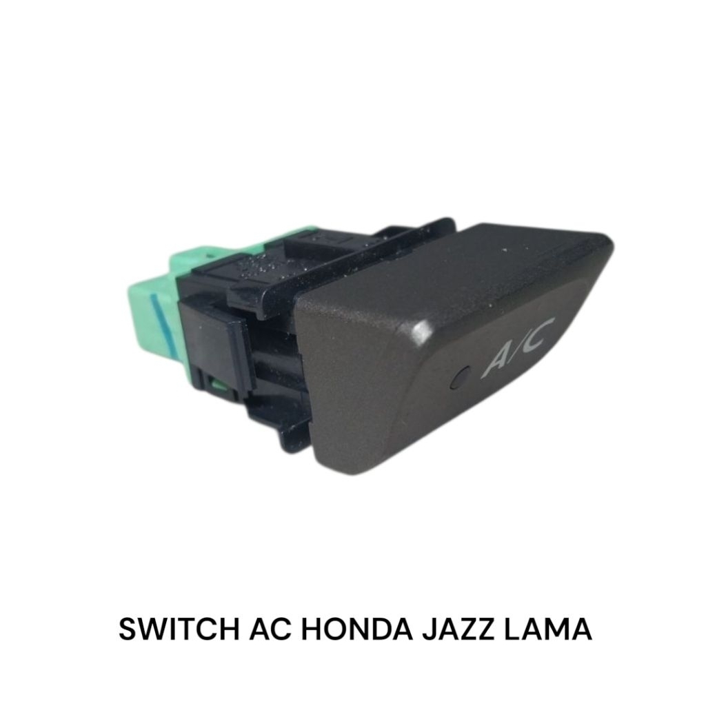 SWITCH AC TOMBOL AC HONDA JAZZ LAMA JAZZ GD3 STREAM ASLI ORIGINAL