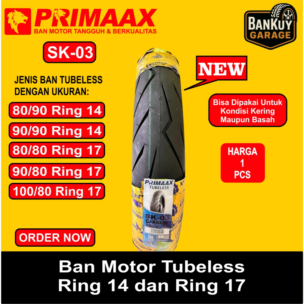 Promo Ban Motor PRIMAX SK03 Tubles Ring 14 & 17 ORI dan Baru