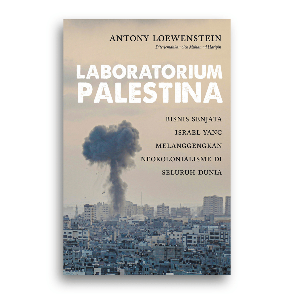 Buku Laboratorium Palestina Antony Loewenstein