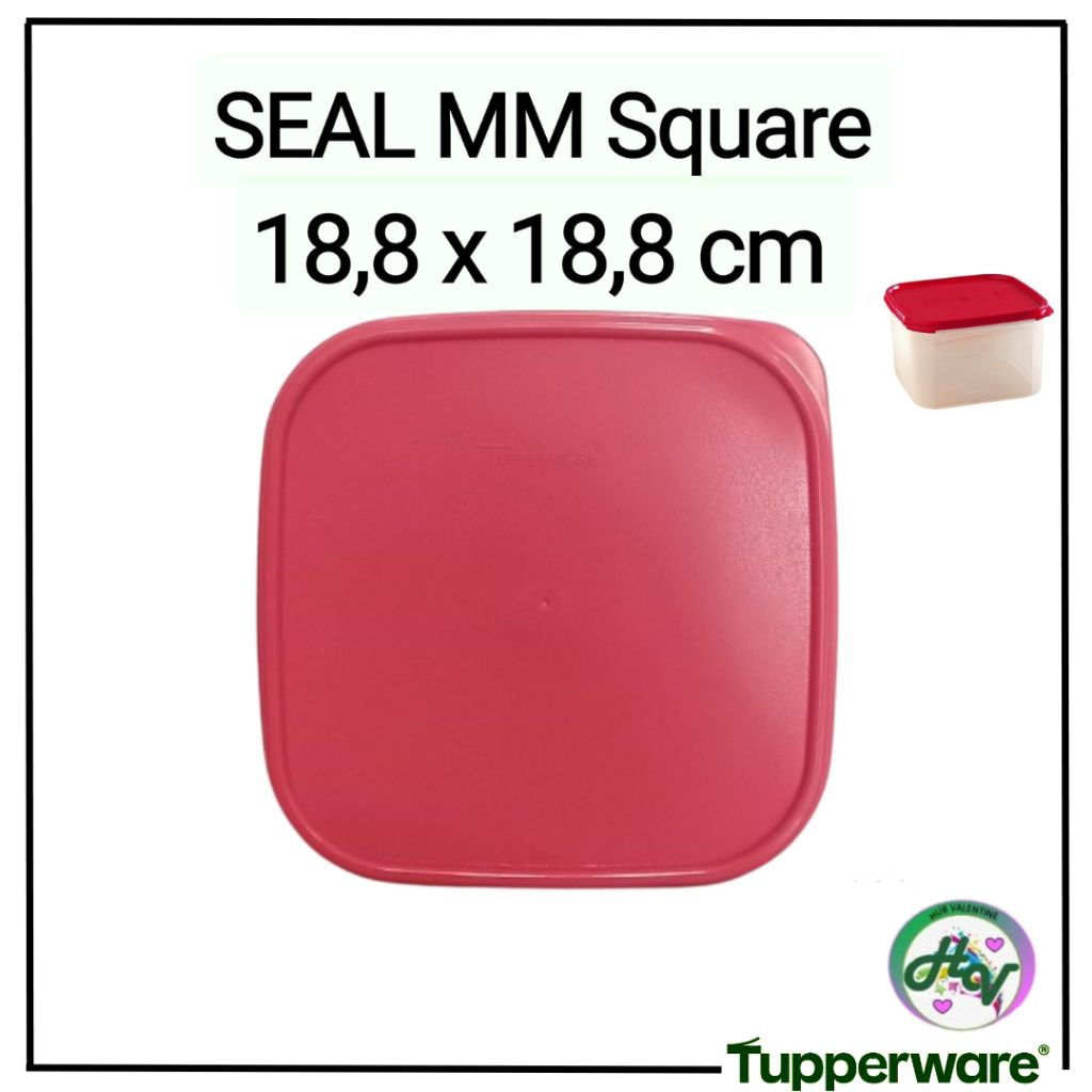Seal MM Square dan MM Oval Tupperware