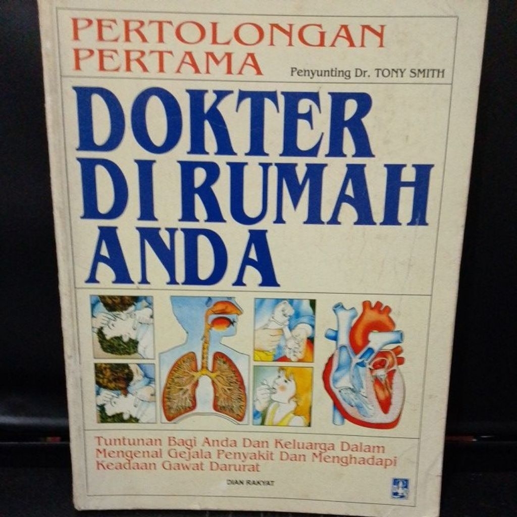 Pertolongan pertama Dokter di Rumah anda original