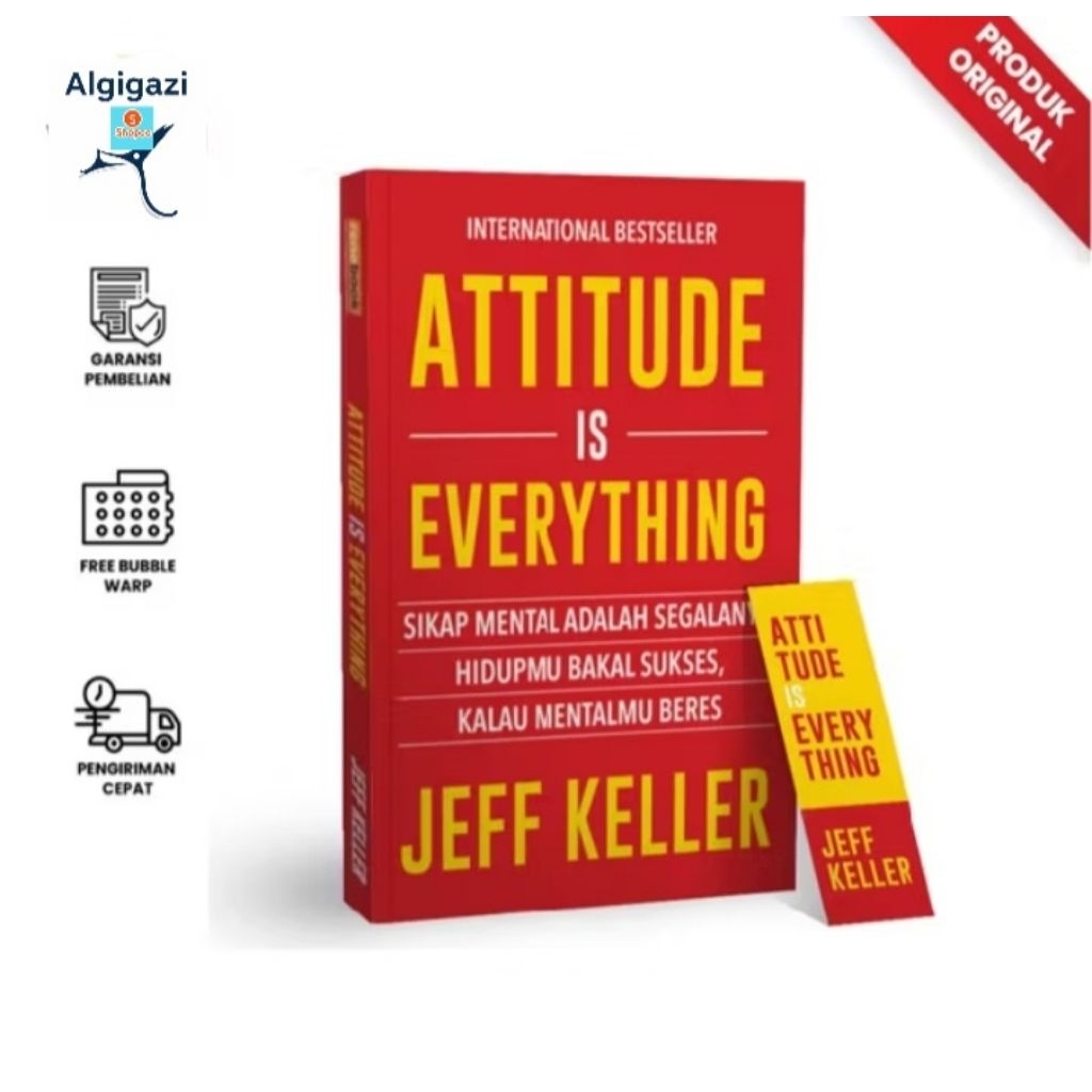 ATTITUDE IS EVERYTHING ORIGINAL