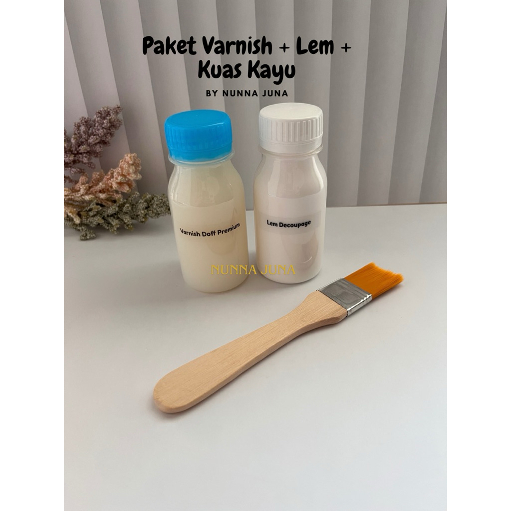 Paket Varnish + Lem Decoupage + Kuas Kayu | Gloss/Matte | Untuk Clay, Decoupage & Kerajinan DIY