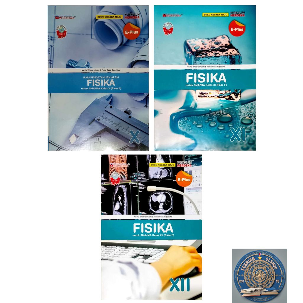 E-Plus FISIKA SMA/MA KELAS 10 11 12 KURIKULUM MERDEKA MEDIATAMA