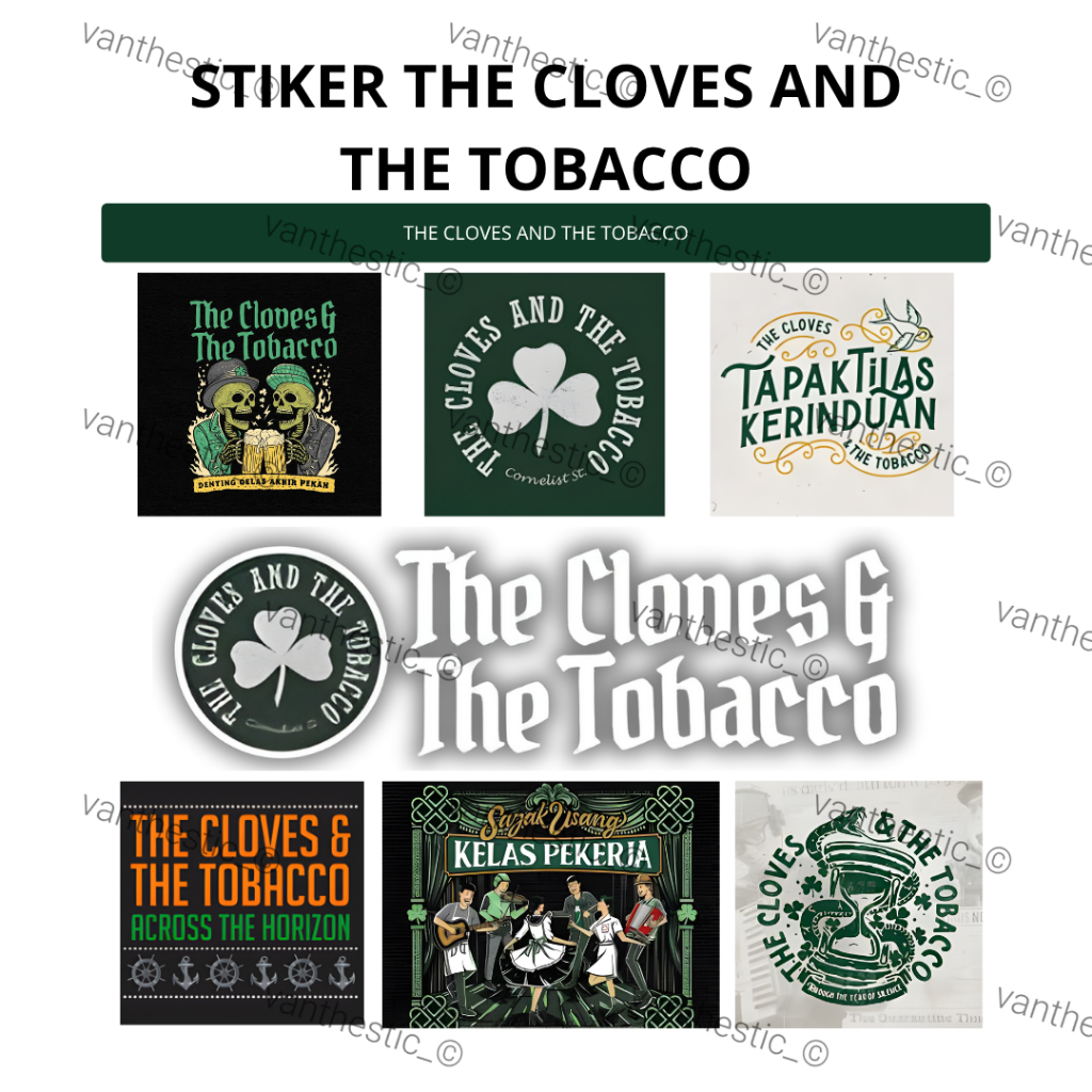 Stiker Set The Cloves and The Tobacco | The Cloves and The Tobacco | Stiker Set | Stiker Band