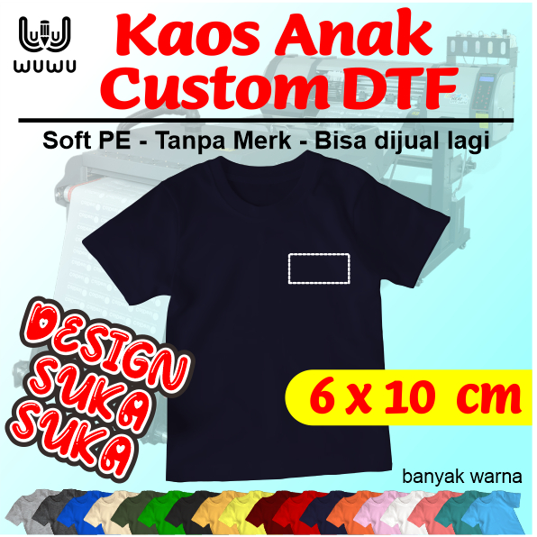 Kaos Custom DTF Anak 6x10 cm bahan Soft PE Premium Lightweight/ Kaos Custom Sablon DTF/Kaos Anak Cus