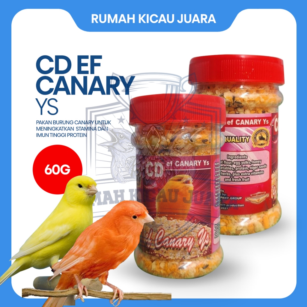 [TERMURAH] CD Ef CANARY 60g Pakan Harian Burung Kenari Tinggi Protein Meningkatkan Stamina Imun