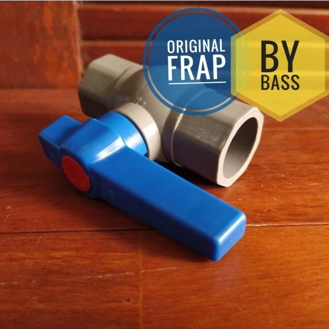 Ball Valve PVC FRAP 1" inch Stop Kran Stop Valve PVC Frap
