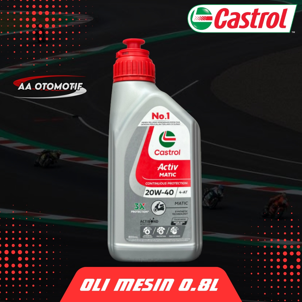 OLI CASTROL OLI MESIN MOTOR CASTROL ACTIV MATIC 20W-40 (0.8L)