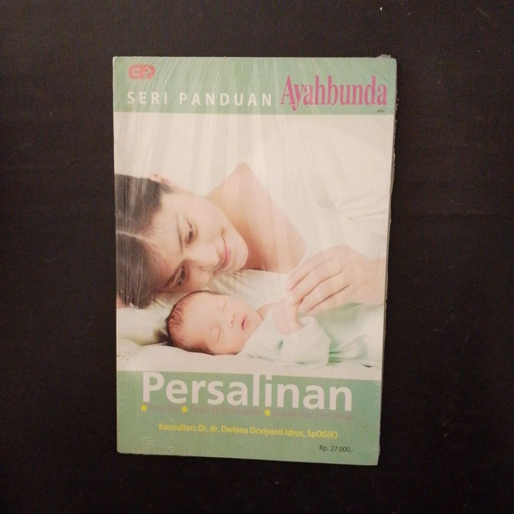 Seri Panduan Ayahbunda: Persalinan