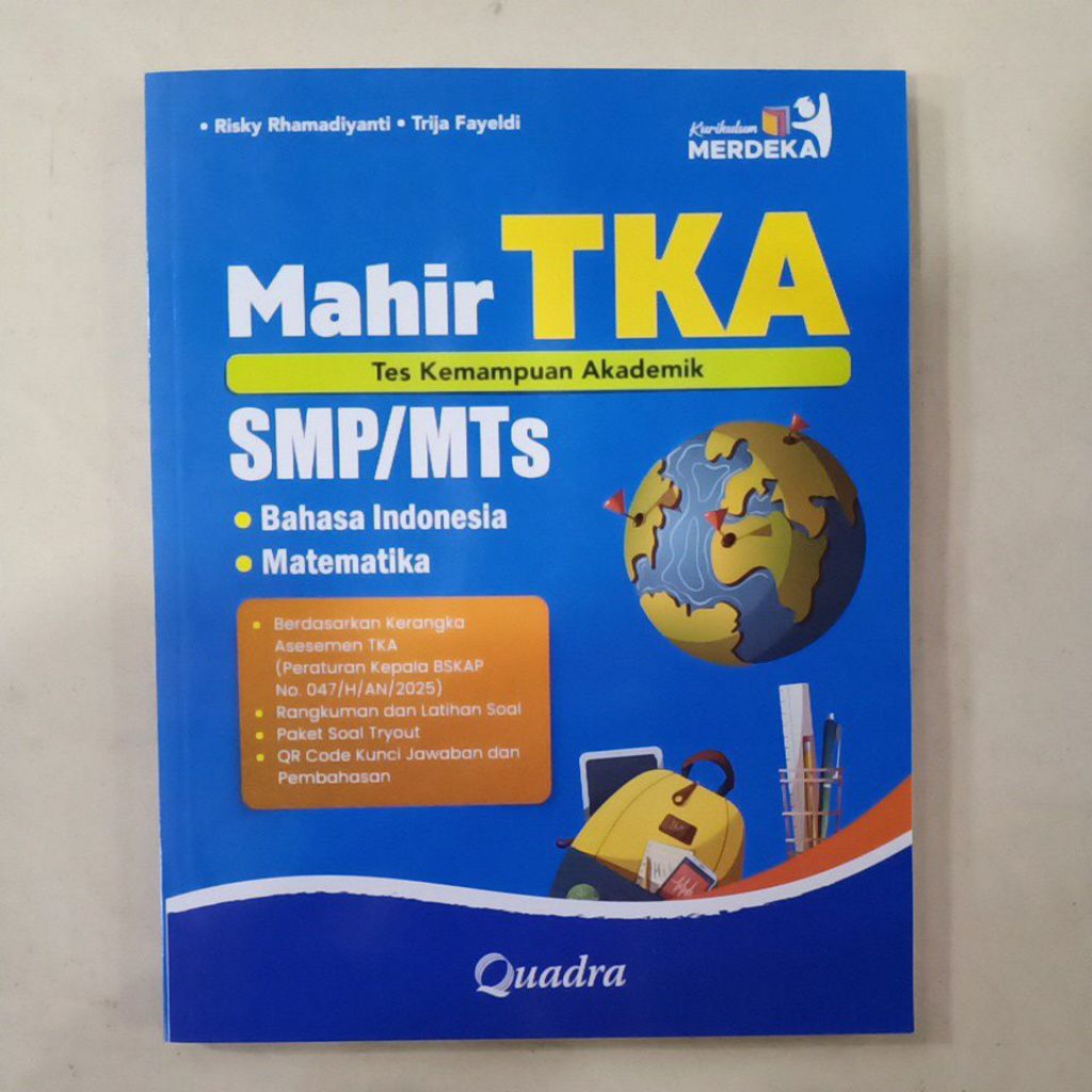 Mahir TKA SMP MTs Bahasa Indonesia Matematika Quadra