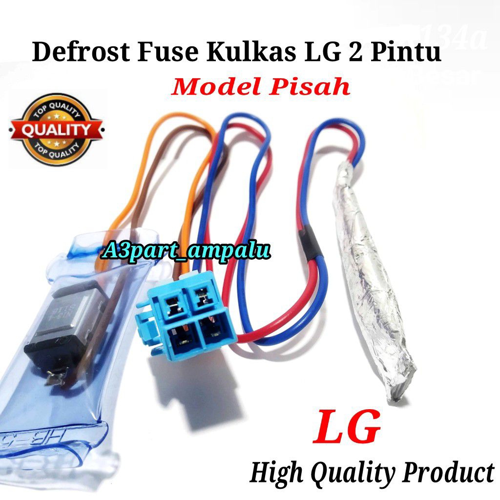 Defrost Fuse Kulkas LG 2 Pintu Model Pisah