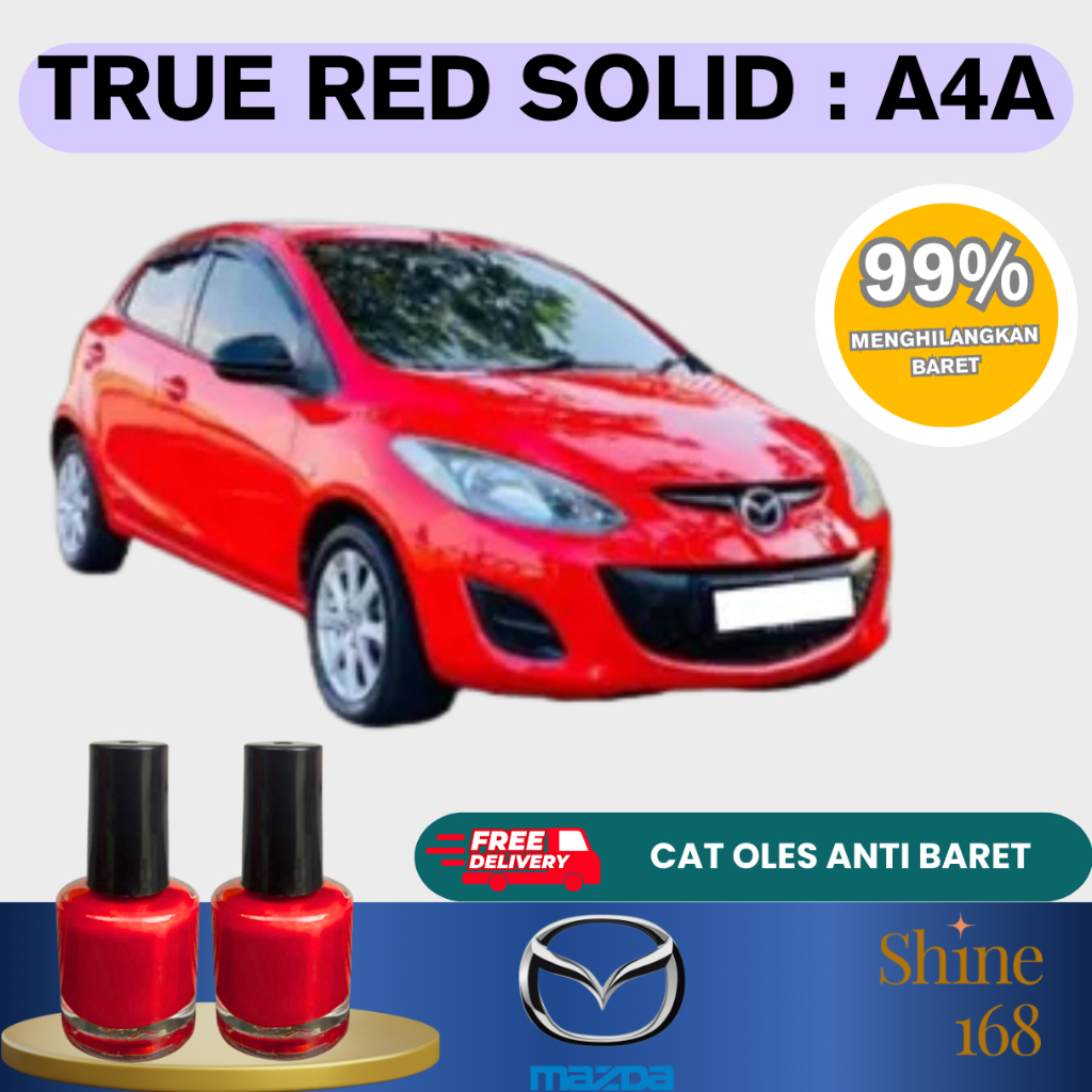 Cat Oles Mobil True Red Solid A4A Mazda 2 Old Merah Ferrari