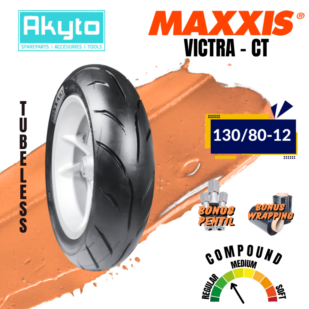 [MAXXIS VICTRA CT] 130/80-12 BAN TUBELESS MEDIUM COMPOUND FREE PENTIL / BAN MOTOR RING 12 R12 98CT