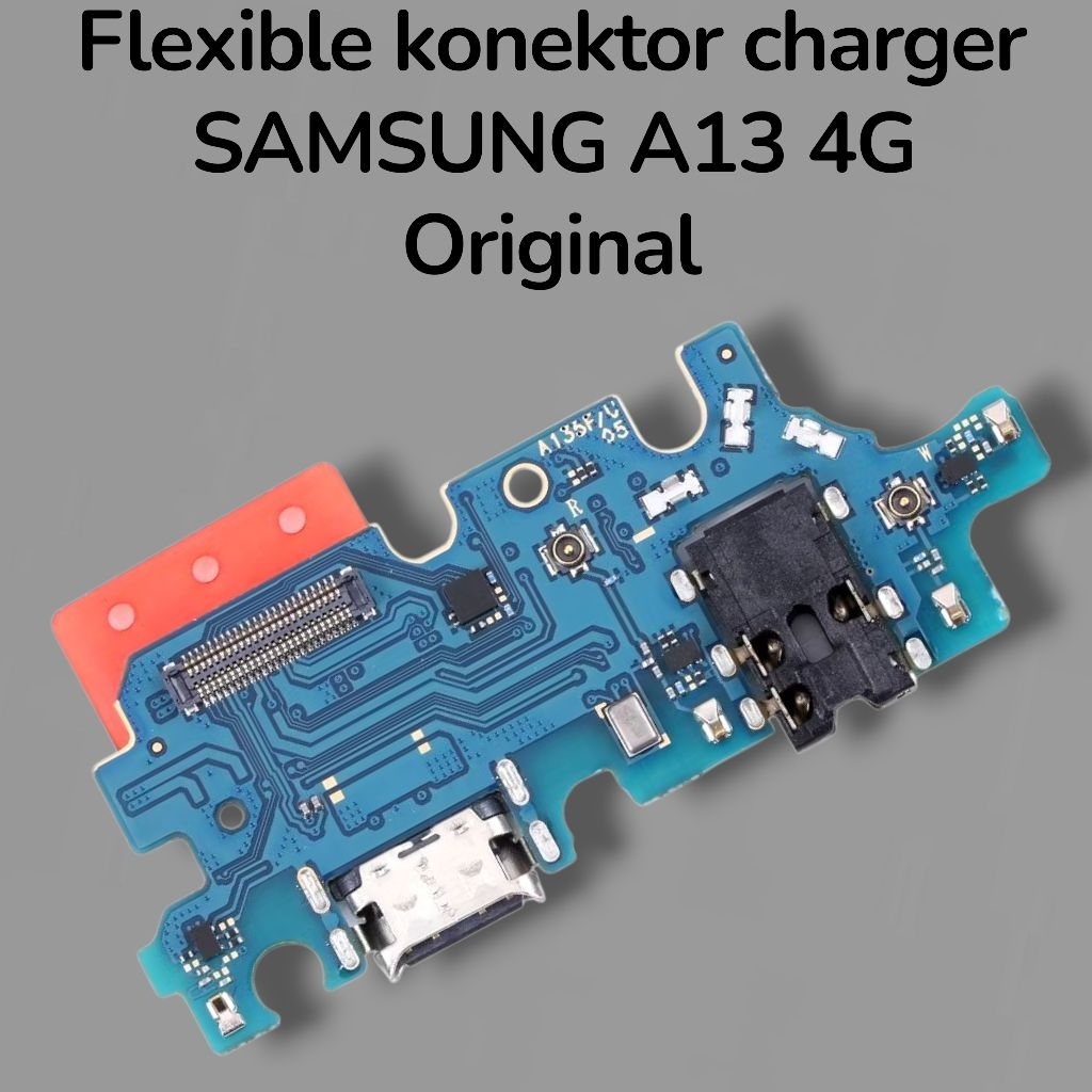HP SAMSUNG A13 4G PAPAN KONEKTOR CHARGER / PAPAN CAS ORIGINAL