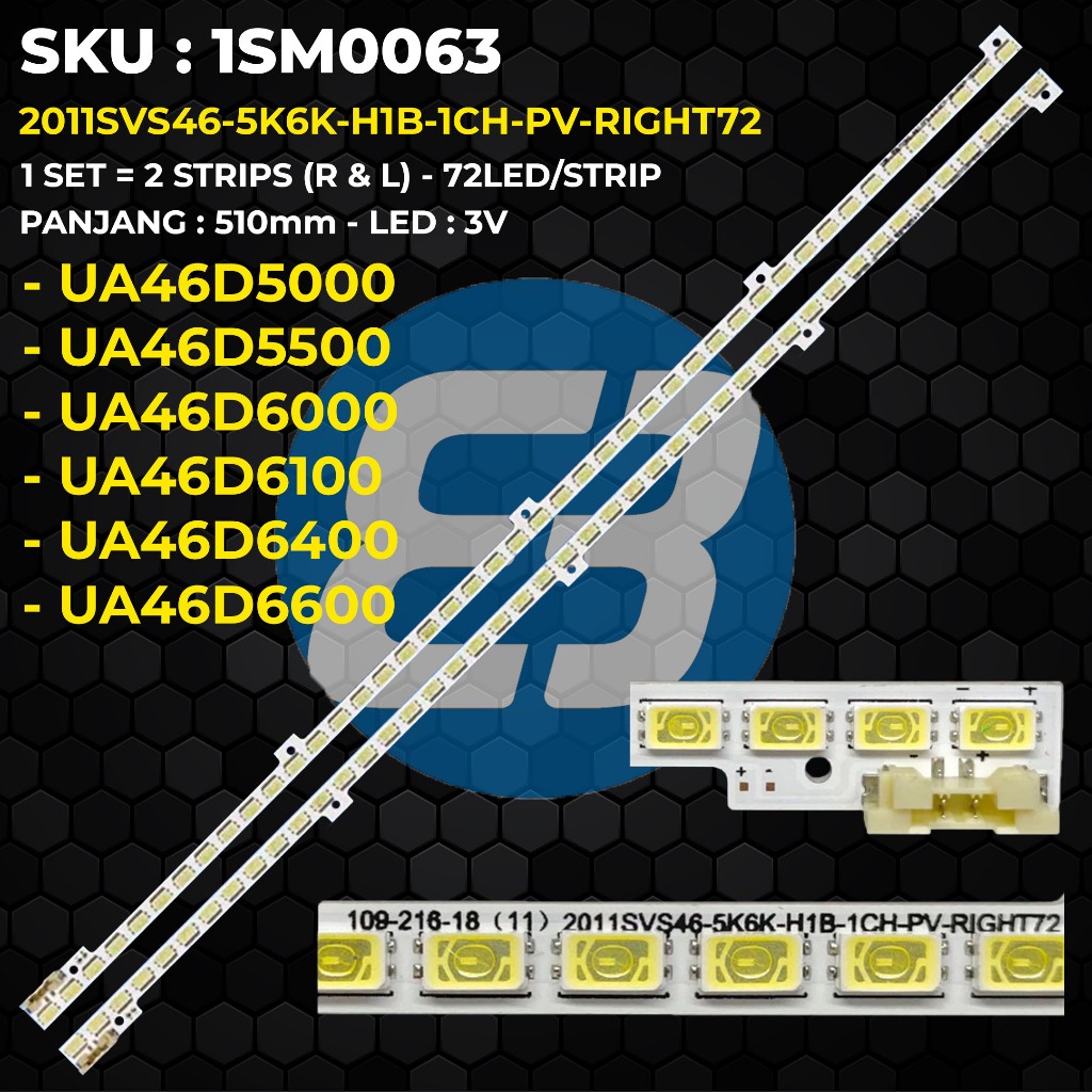Backlight TV SAMSUNG 46 Inch UA46D5000 UA46D5500 UA46D6000 UA46D6100 UA46D6400 UA46D6600 2011SVS46-5