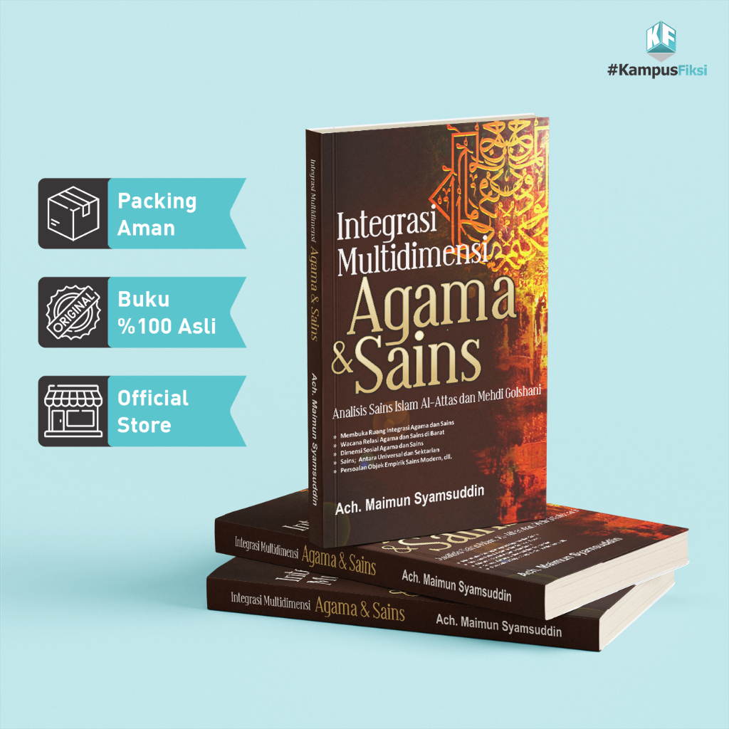 KampusFiksi - Buku Integrasi Multidimensi Agama & Sains - Ach. Maimun Syamsuddin - Religion & Spirit
