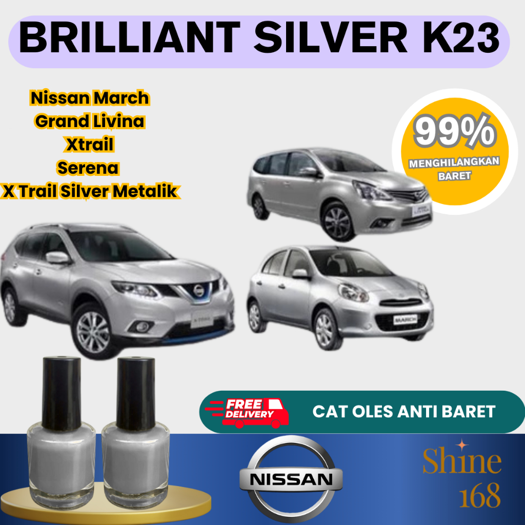 Cat Oles Briliant Silver Metalic K23 Nissan March Grand Livina Xtrail Serena X Trail Silver Metalik