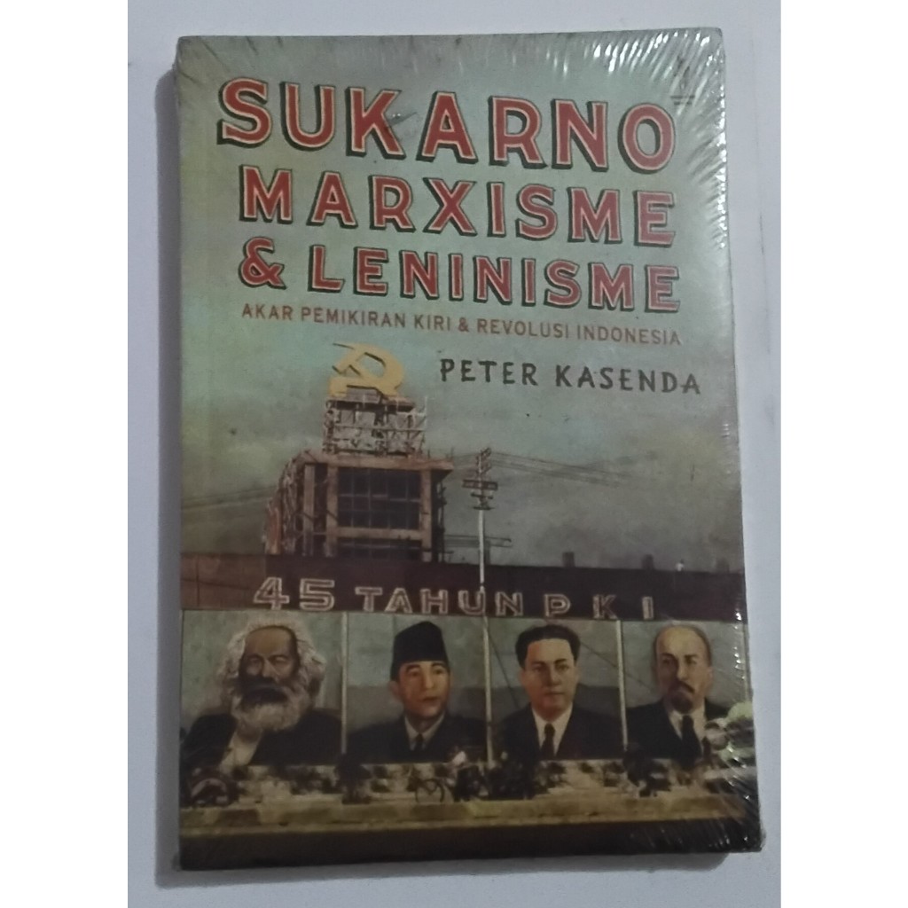 BUKU SUKARNO MARXISME DAN LENINISME - PETER KASENDA - KOMUNITAS BAMBU ORIGINAL dm
