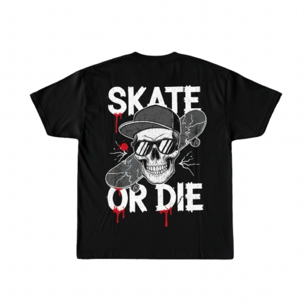 KAOS SKATE OR DIE DESAIN STREETWEAR