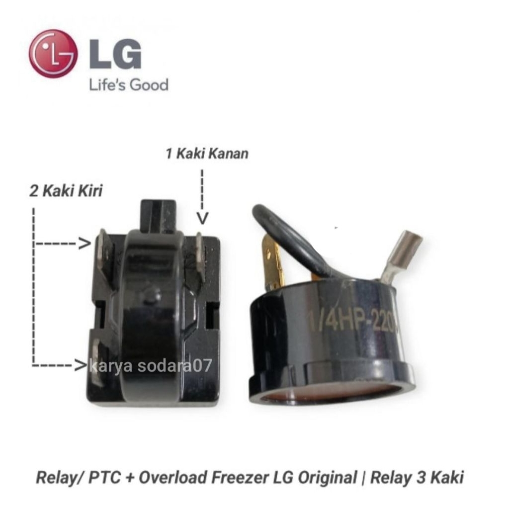 Set RELAY / PTC Overload Bulat Kulkas Freezer Es LG | Relay 3 kaki Overload bulat 1/4 Hp