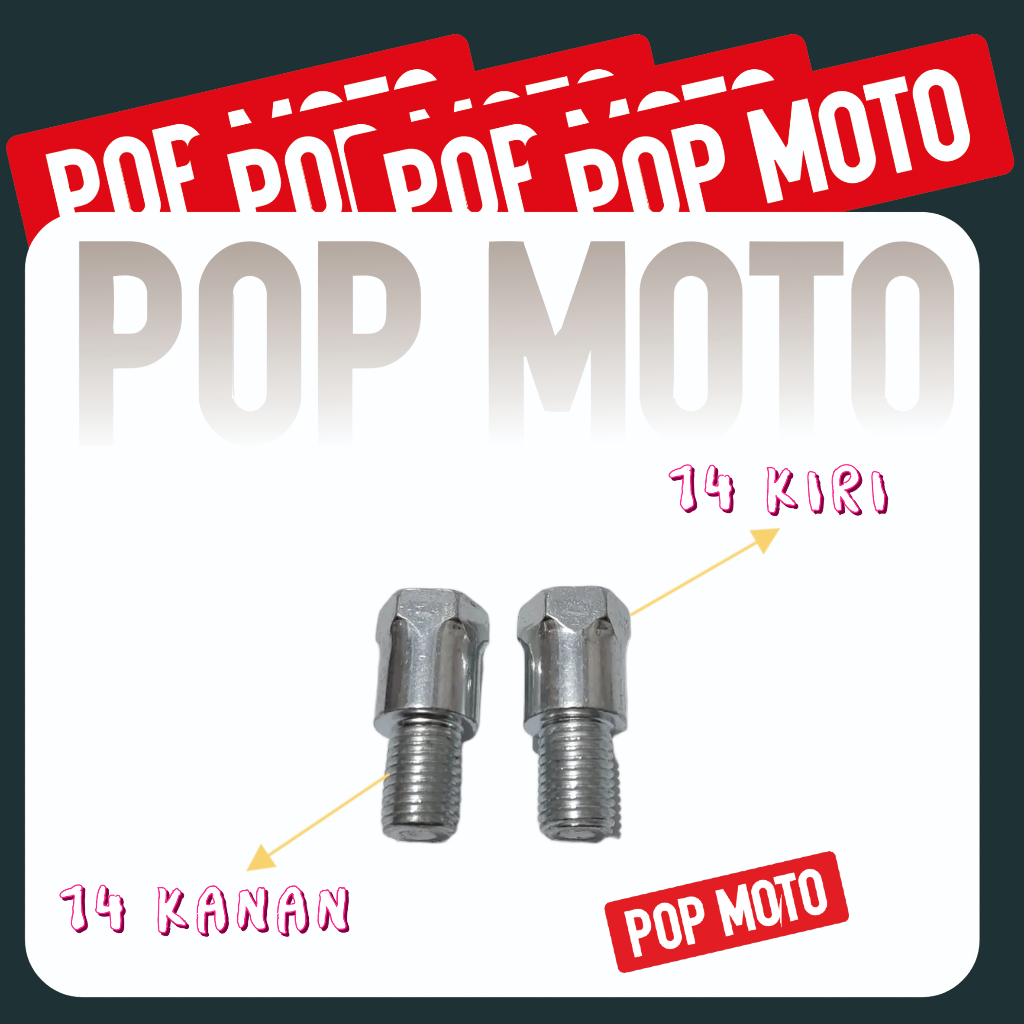 BAUT SAMBUNGAN SPION ( 14 ) DRAT KANAN - KIRI Sambungan Spion Motor Peninggi Baut 14 Drat Ulir