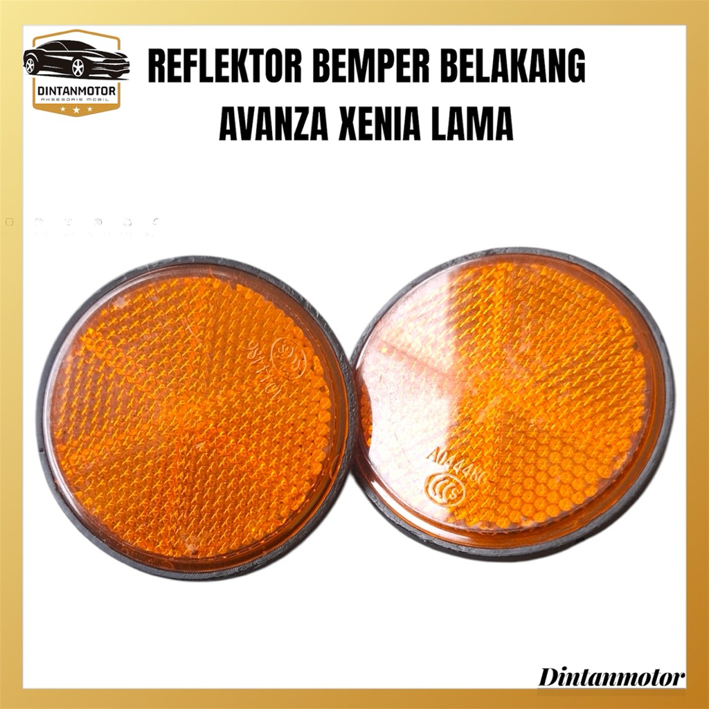 REFLEKTOR BELAKANG AVANZA XENIA LAMA REFLEKTOR MATA KUCING BEMPER AVANZA XENIA LAMA1pc