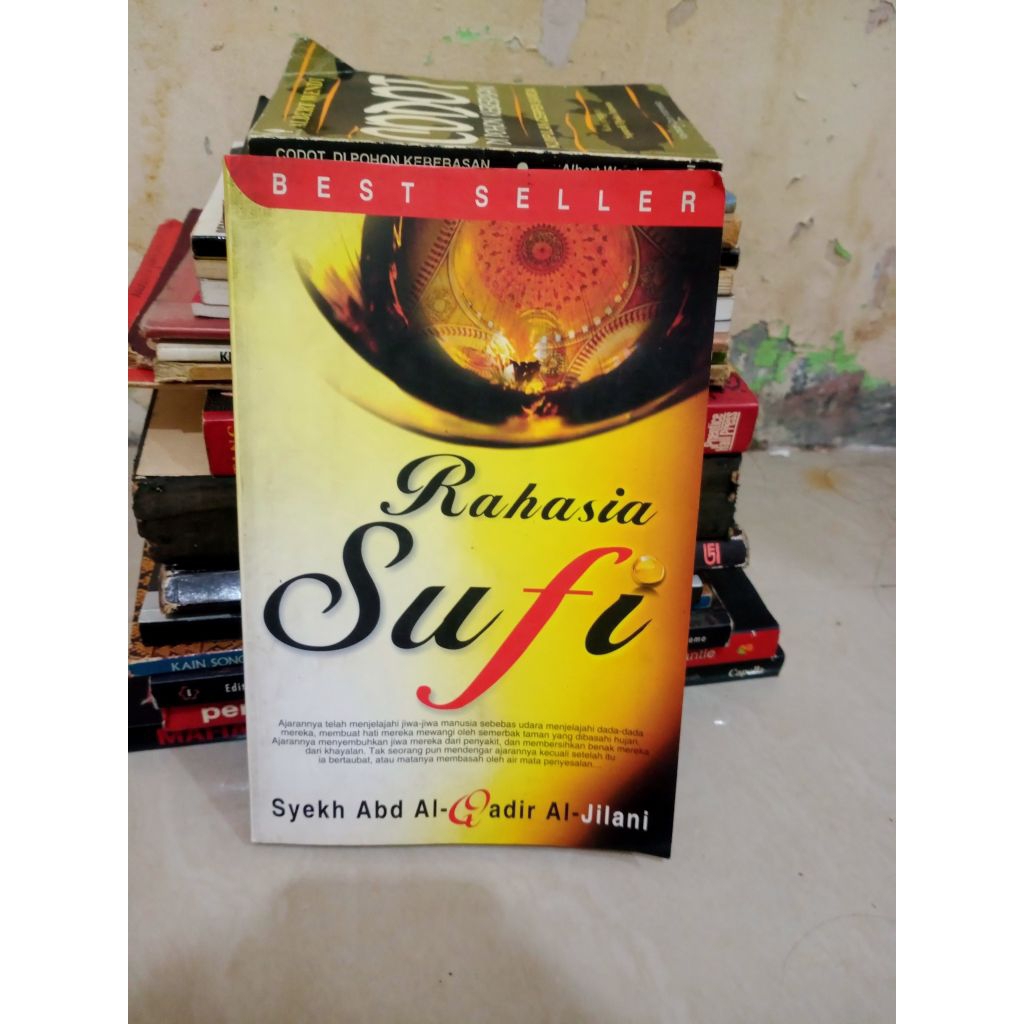 Rahasia Sufi - Syekh Abd Al-Qadir Al-Jilani
