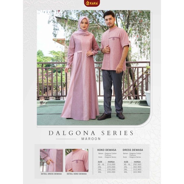 GAMIS DEWASA DAN KOKO DEWASA KEKE DALGONA SERIES WARNA BURGUNDY,MAROON