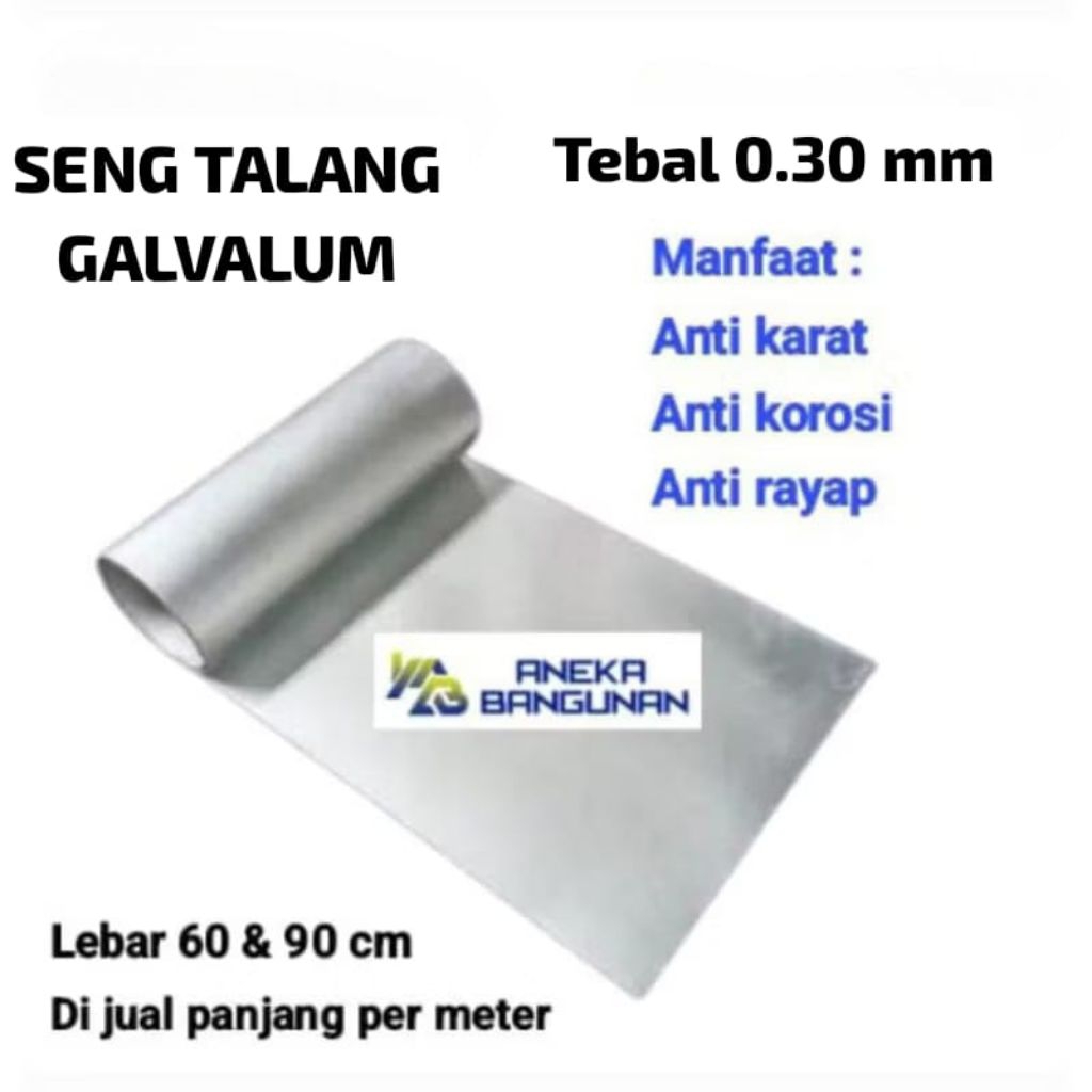 Seng Talang Galvalum Tebal 0.30 mm Anti Karat (meteran)