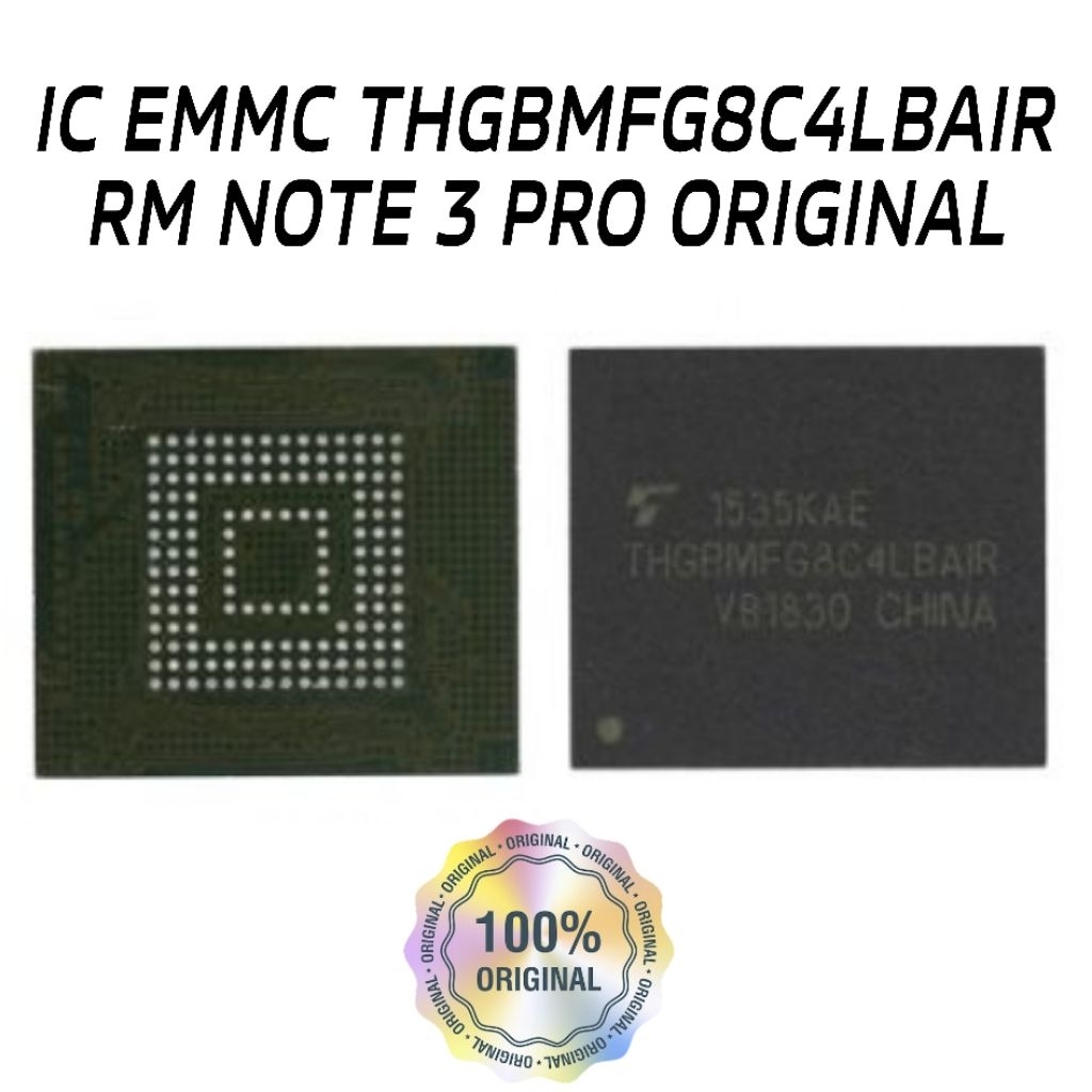 IC EMMC THGBMFG8C4LBAIR / REDMI NOTE 3 PRO ORIGINAL
