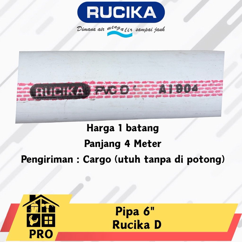 (1 Batang) Pipa 6" inch Rucika D PVC