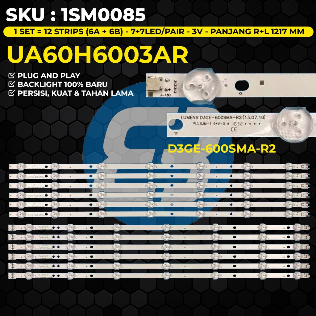 Backlight TV SAMSUNG 60 Inch UA60H6003AR UA60H6003 LUMENS D3GE-600SMA-R2