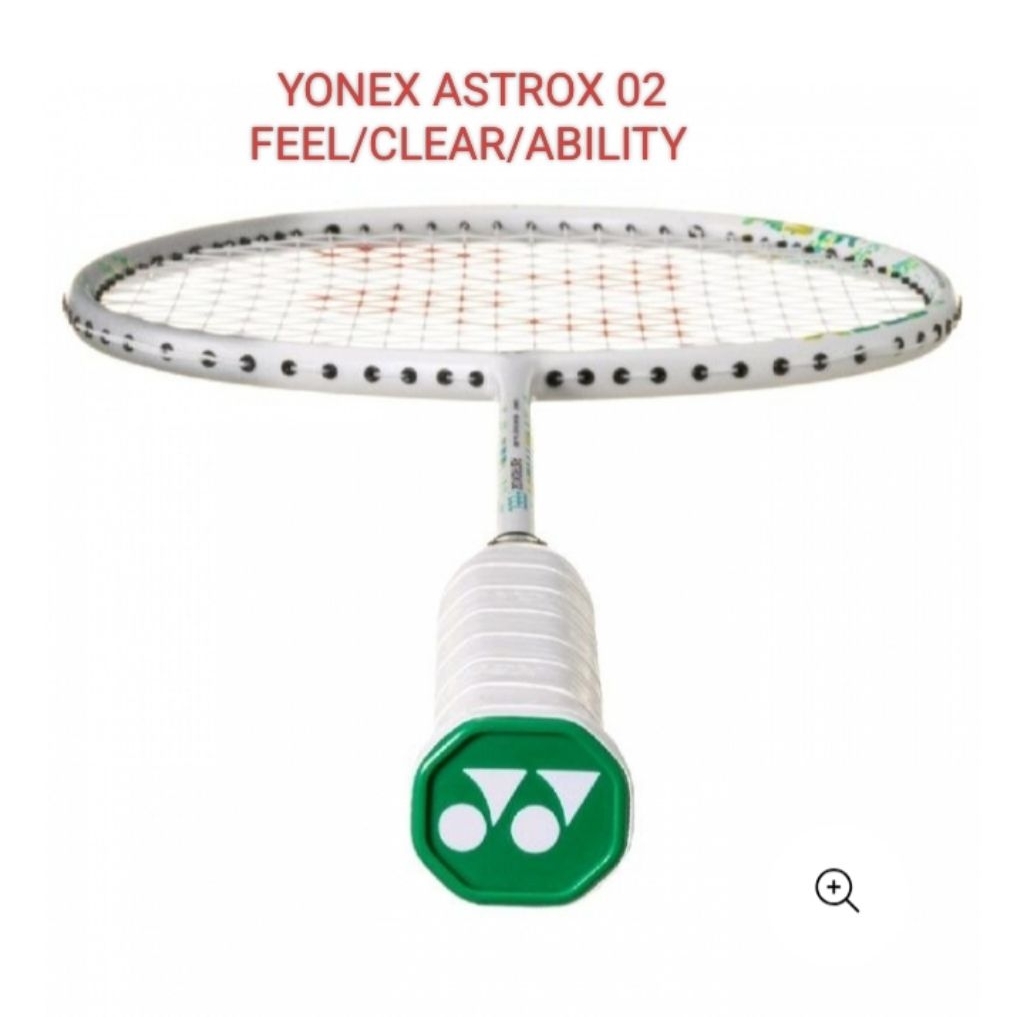 YONEX ASTROX 02 FEEL CLEAR & ABILITY ORIGINAL