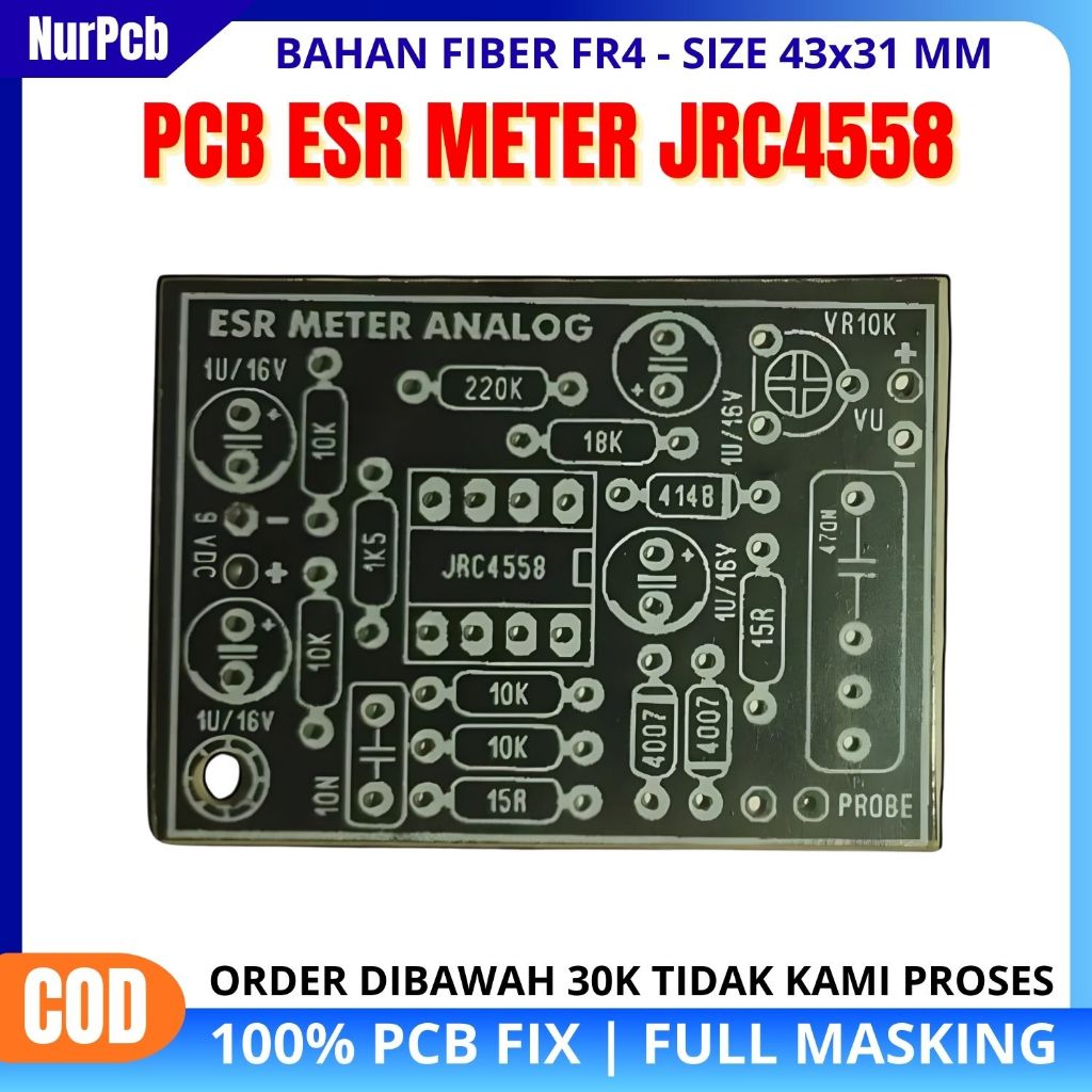 NUR PCB - PCB ESR Meter Analog – IC 4558 | Ukuran 43×32 mm | PCB Pertinak | Mudah Dirakit & Presisi