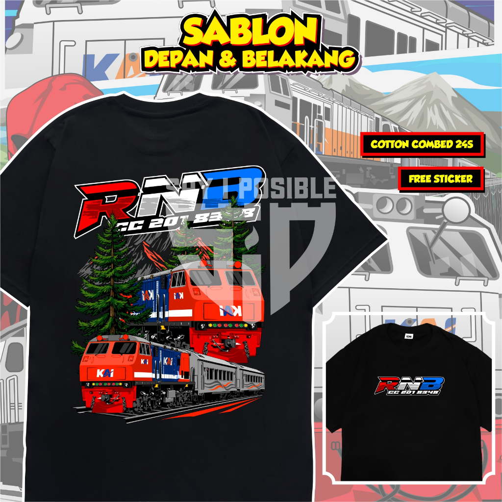 ( FREE STIKER ) KAOS KERETA API RNB - BAJU KERETA API KAI RAILFANS INDONESIA ANAK DAN DEWASA COTTON 
