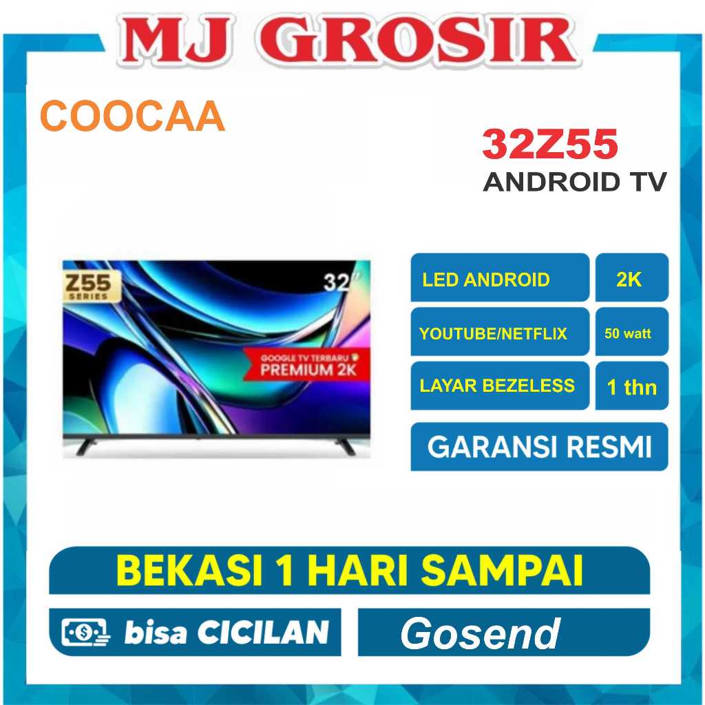 LED TV COOCAA 32" ANDROID 32Z55 32 INCH ANDROID TV