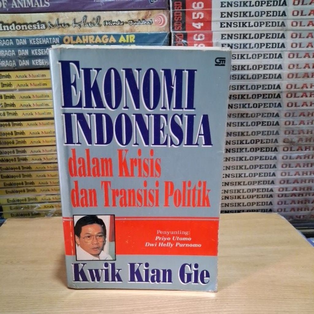 Buku Original EKONOMI INDONESIA Dalam Krisis dan Transisi Politik By Kwik Kian Gie GRAMEDIA