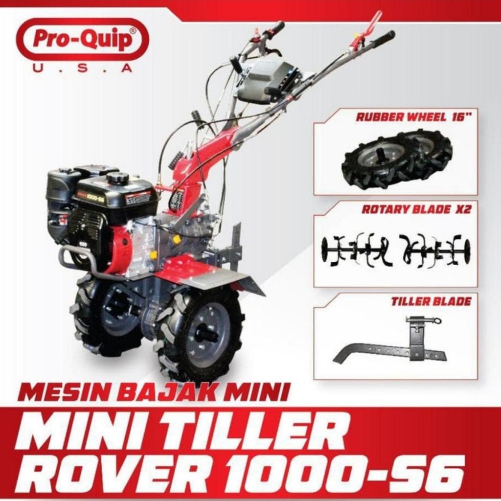 Mesin Cultivator Mini Bajak Sawah / Mini Tiller ProQuip Rover 1000-S6 TERBAIK