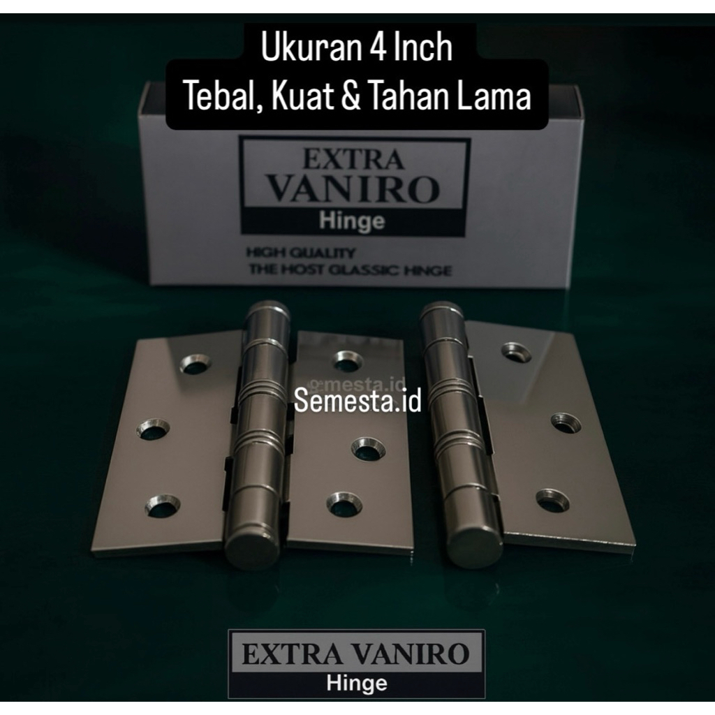 Engsel Vaniro 4 Inch – Engsel Pintu Baja Tebal Kuat, Anti Karat, Tahan Lama, Desain Minimalis & Muda