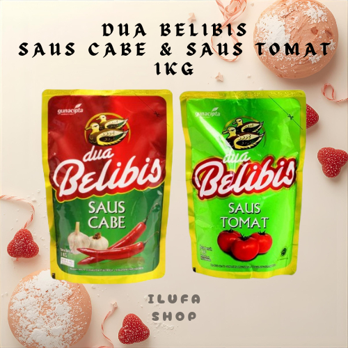 DUA BELIBIS SAUS TOMAT 1KG / DUA BELIBIS SAUS CABE 1KG