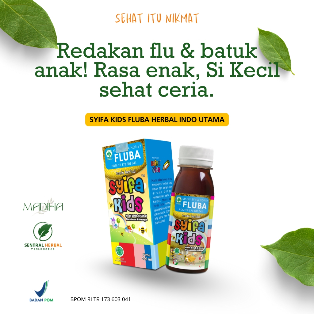 SYIFA KIDS FLUBA 100ml | Madu Redakan Flu & Batuk Anak Rasa Enak, Si Kecil Sehat Ceria | BPOM