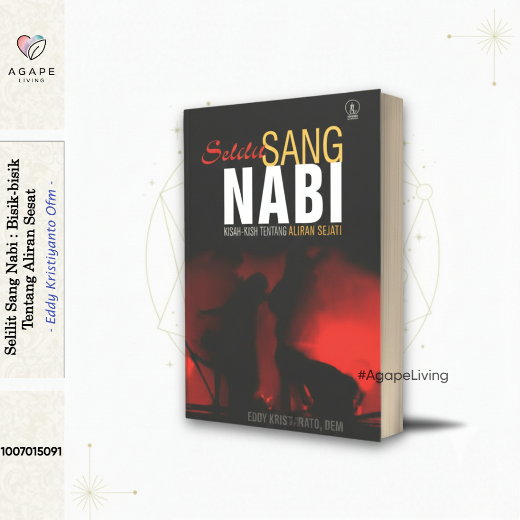 SELILIT SANG NABI, Bisik-Bisik Tentang Aliran Sesat